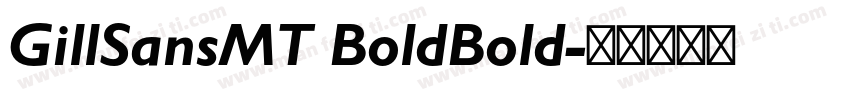 GillSansMT BoldBold字体转换